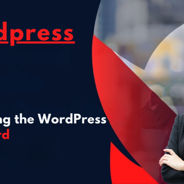 Navigating the WordPress Dashboard: a Text-Based Tour